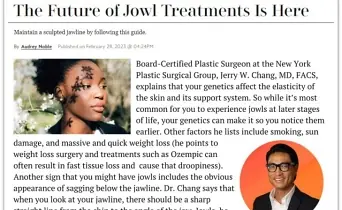 Dr. Jerry W. Chang featured in InStyle on How to Get Rid Of Jowls